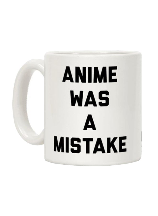 مج قهوة بتصميم مطبوع بعبارة "Anime Was A Mistake" أبيض