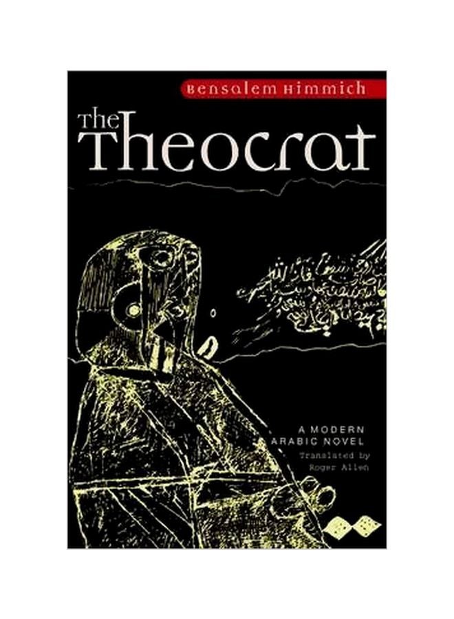 The Theocrat: A Modern Arabic Novel paperback english - 40147 