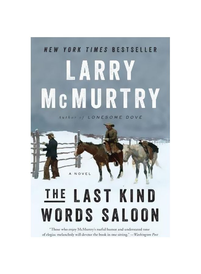 The Last Kind Words Saloon : A Novel Paperback English by Larry McMurtry