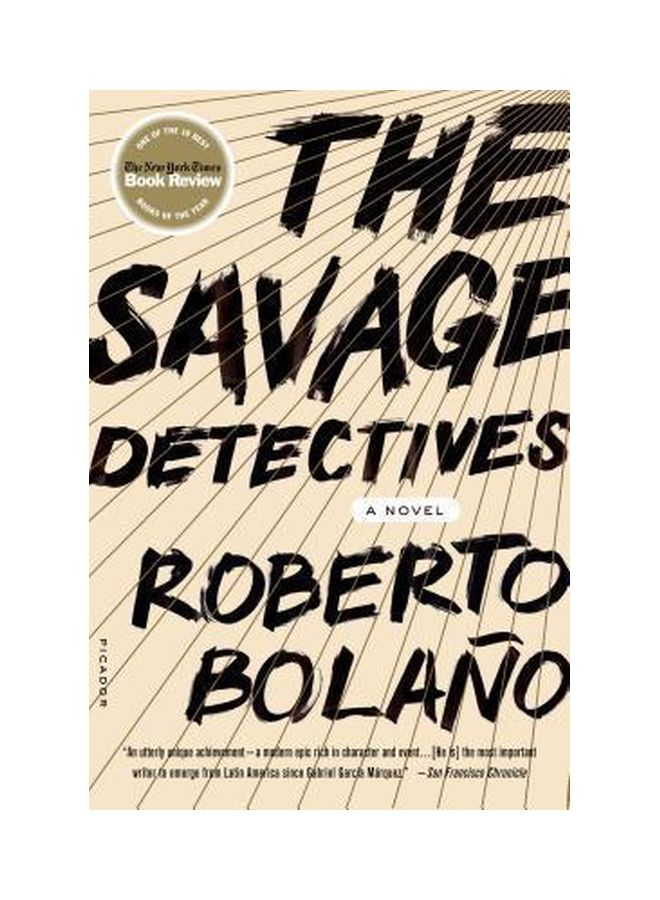 The Savage Detectives: A Novel Paperback English by Roberto Bolano - 39511