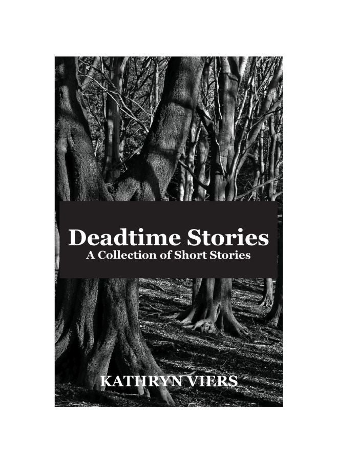 Deadtime Stories: A Collection of Short Stories paperback english 