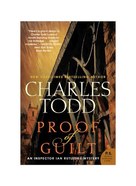 Proof Of Guilt: An Inspector Ian Rutledge Mystery Paperback English by Charles Todd - 41625