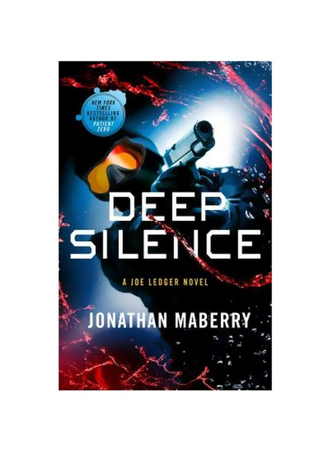 Deep Silence: A Joe Ledger Novel paperback english - 43403