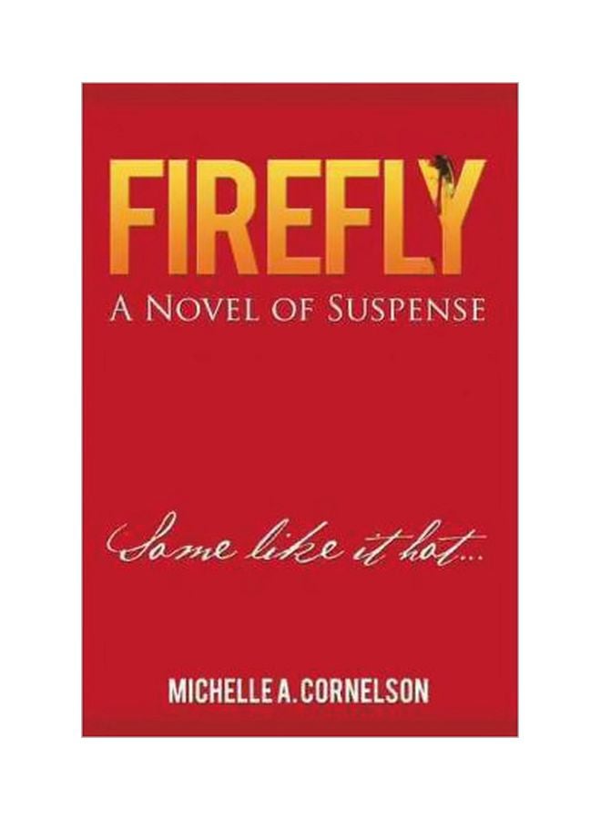 null - Firefly: A Novel Of Suspense - Some Like It Hot hardcover english - 19-Oct-11 - Image 1
