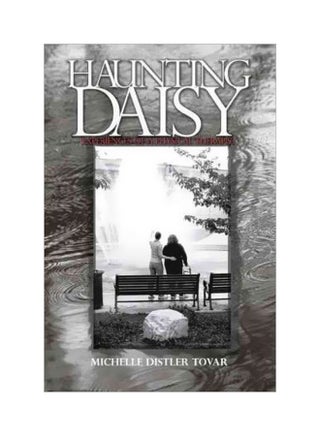 Haunting Daisy: Experiences Of A Physical Therapist Hardcover English by Michelle Distler Tovar - 27-Jun-11 - v1571912486/N31132605A_1
