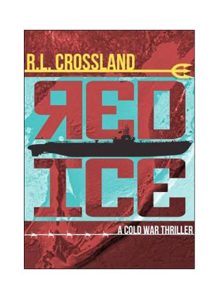 Red Ice: A Cold War Thriller paperback english - 26 May 2016 - v1571916174/N31135583A_1