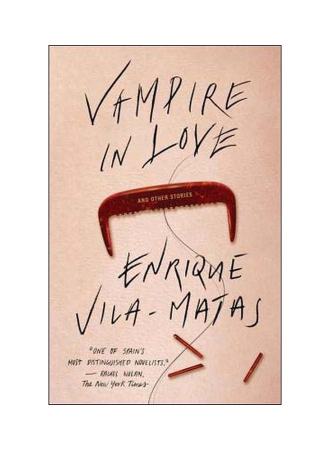 Vampire In Love Paperback English by Enrique Vila-Matas - 42663
