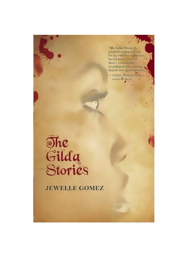 The Gilda Stories : Expanded 25th Anniversary Edition Paperback English by Jewelle Gomez 