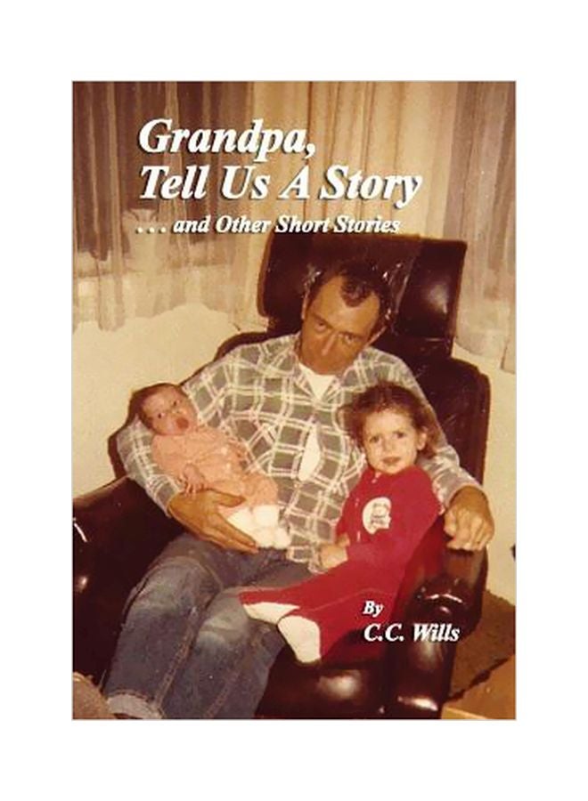 Grandpa Tell Us A Story... And Other Short Stories hardcover english - 20-Mar-17 