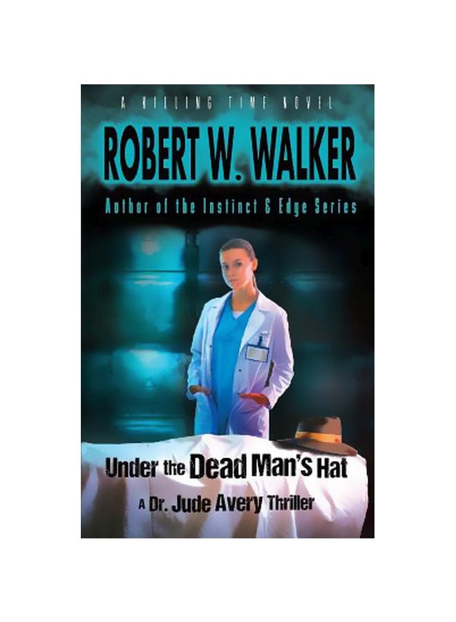 Under The Dead Man's Hat : A Dr. Jude Avery Thriller paperback english - 08-Aug-17 