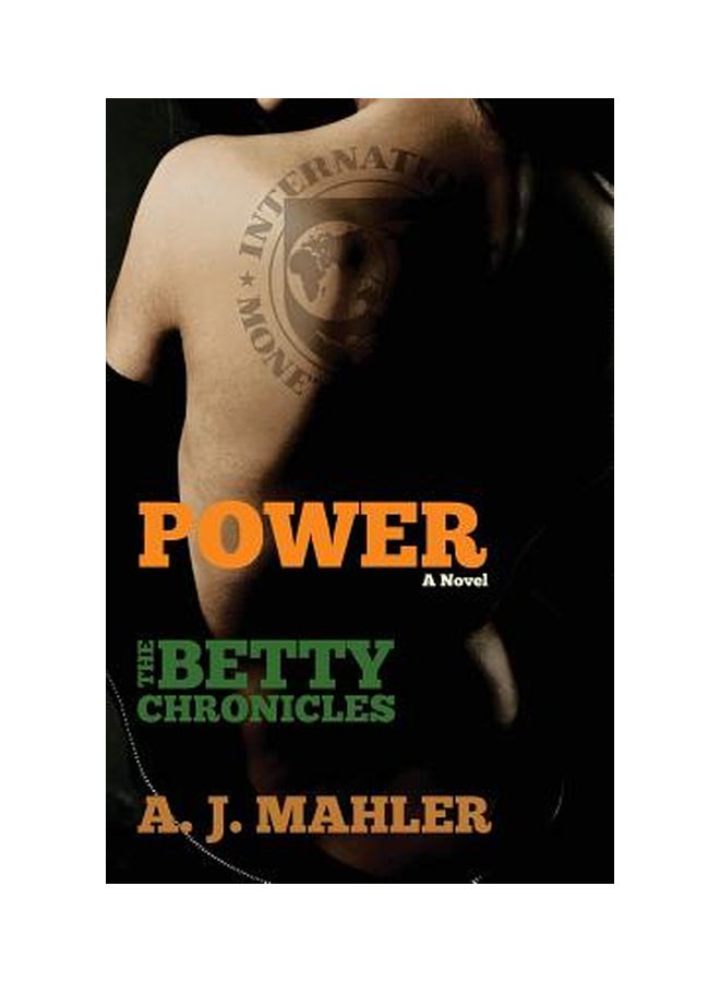 Power: The Betty Chronicles Paperback English by A J Mahler 
