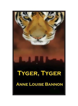 Tyger, Tyger Paperback English by Anne Louise Bannon - v1571996812/N31128500A_1