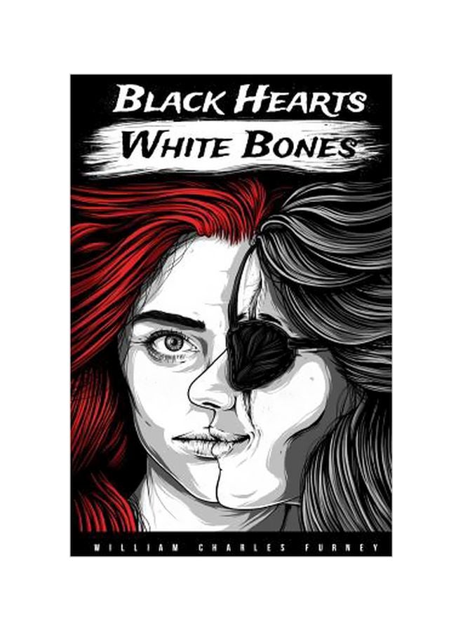 Black Hearts White Bones paperback english - 18-Apr-17 