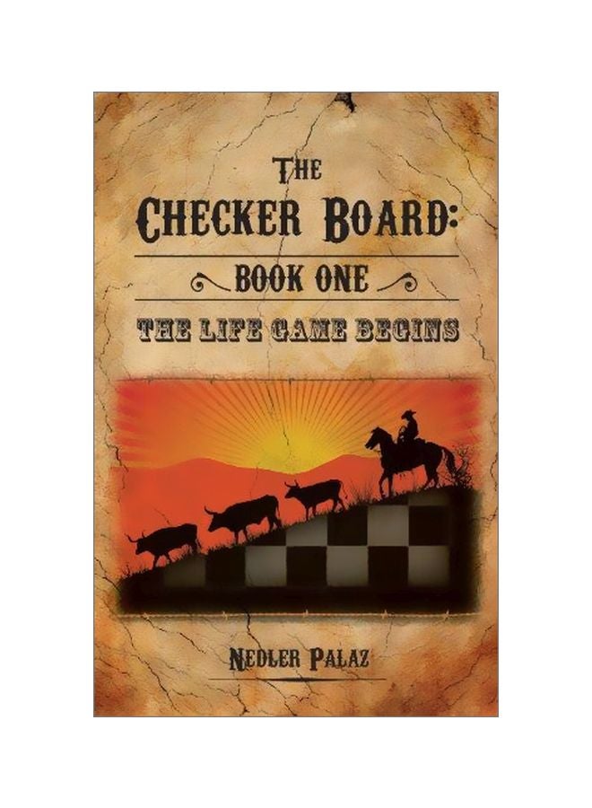 The Checker Board : Book I - The Life Game Begins paperback english - 15-Feb-13 