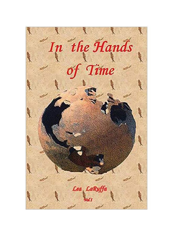 In The Hands Of Time Paperback English by Lea LaRuffa - 42066