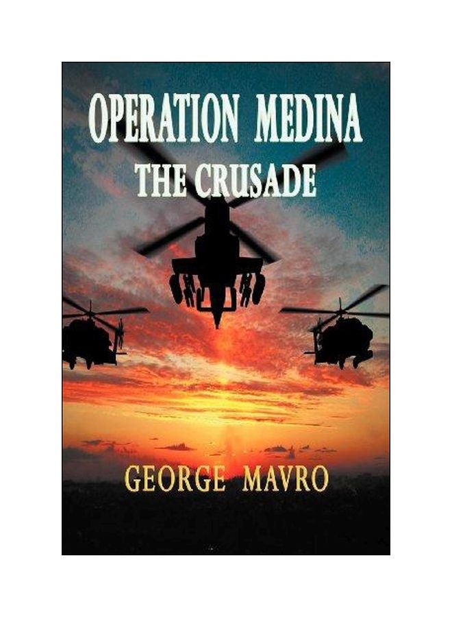 Operation Medina Paperback English by George Mavro - 02-Aug-11