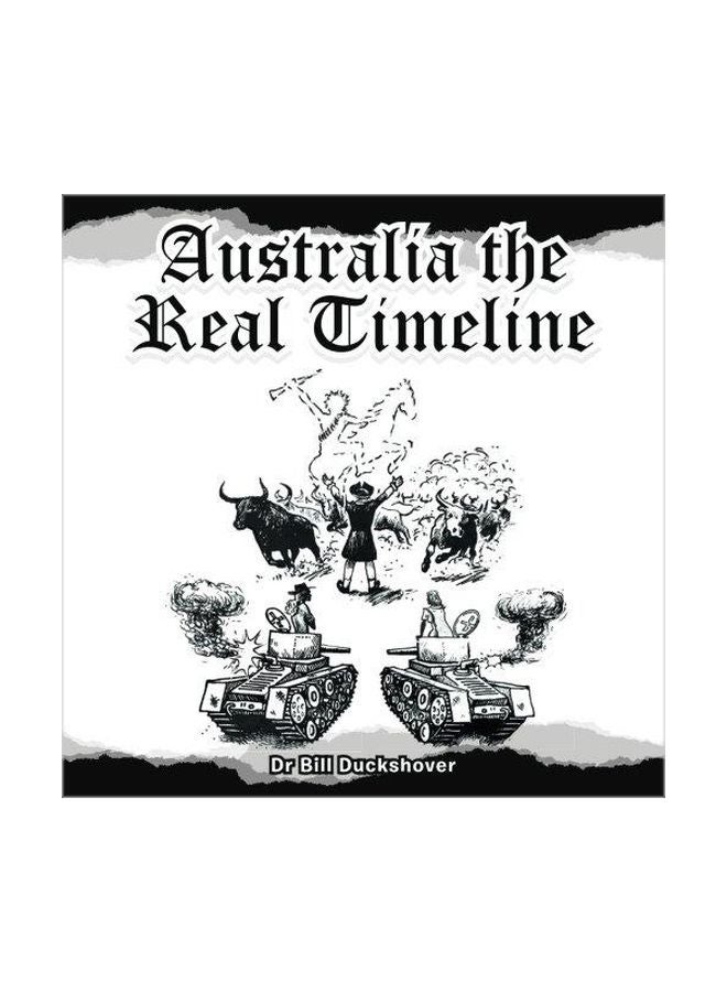 Australia The Real Timeline paperback english - 18-May-17