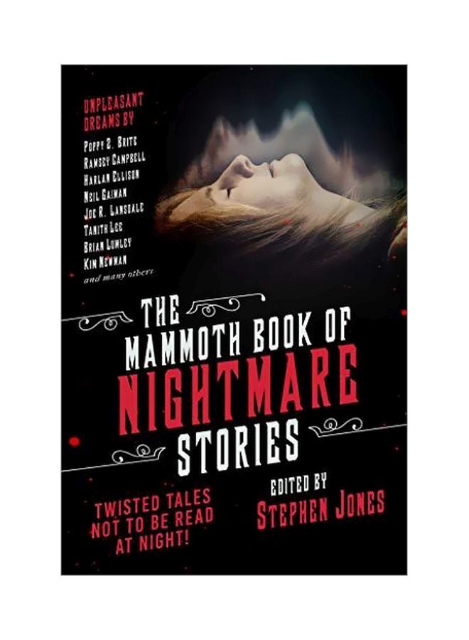 The Mammoth Book Of Nightmare Stories:Twisted Tales Not To Be Read At Night! Paperback English by Stephen Jones - 19-Feb-19 