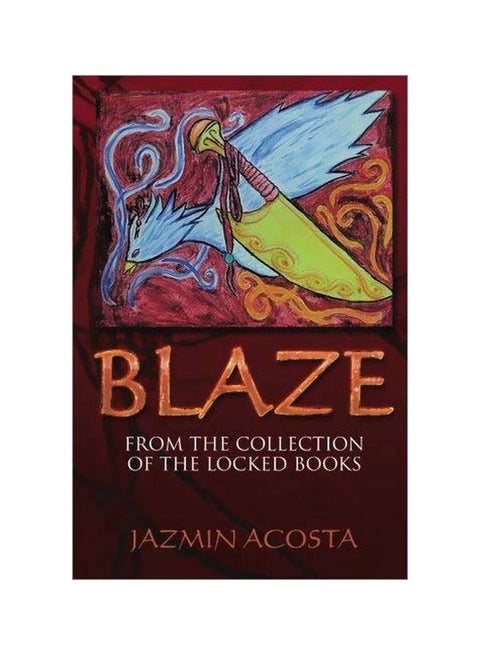 Blaze: From The Collection Of The Locked Books paperback english - 30-Apr-14