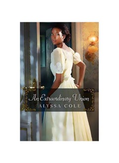 An Extraordinary Union Paperback English by Alyssa Cole - 42822