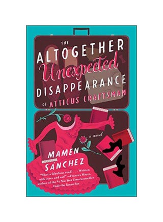 The Altogether Unexpected Disappearance Of Atticus Craftsman paperback english - 20-Jun-17 - v1572086515/N31410067A_1