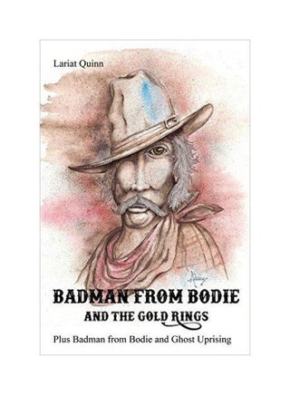 Badman From Bodie And The Gold Rings : Plus Badman From Bodie And Ghost Uprising paperback english - 09-Jan-18 - v1572264517/N31408539A_1