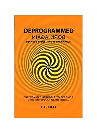 Deprogrammed: Born Again paperback english - 22-Aug-16 - v1572264551/N31408608A_1
