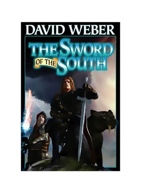 Sword Of The South Paperback English by David Weber - 31-Jan-17