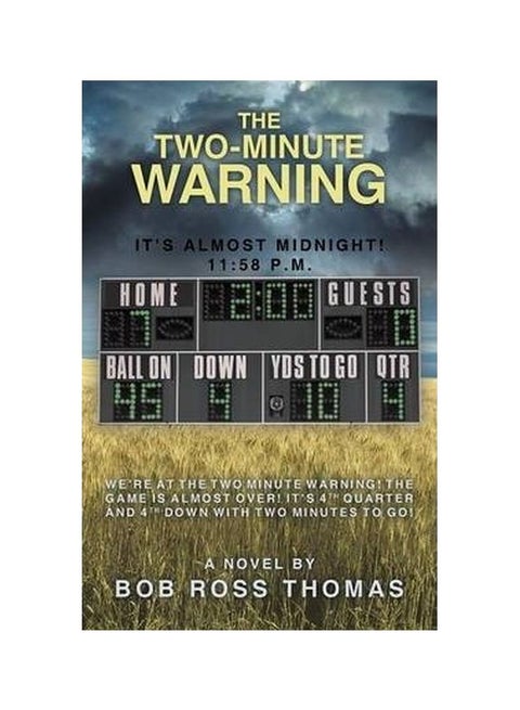 The Two-minute Warning: It's Almost Midnight! Paperback English by Bob Ross Thomas - 30-Jul-13