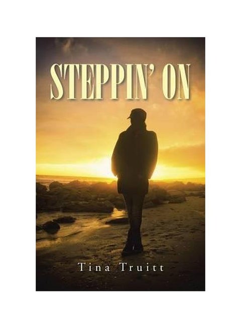 Steppin' On Paperback English by Tina Truitt - 10-Jun-15