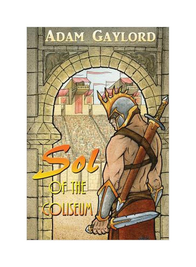 Sol Of The Coliseum paperback spanish - 17-Sep-15