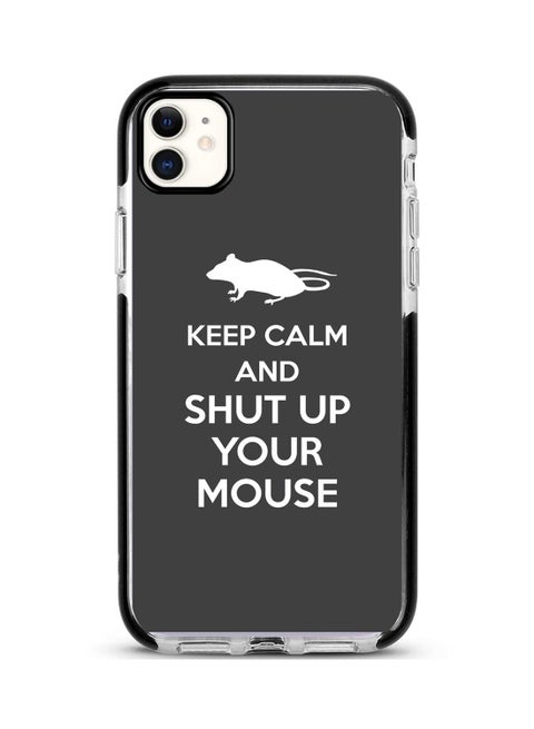 Protective Case Cover For Apple iPhone 11 Shut Up Your Mouse Full Print