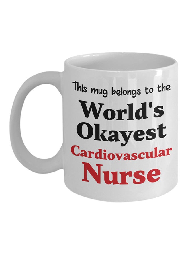 ITALCO World's Okayest Cardiovascular Nurse Coffee Cup White 