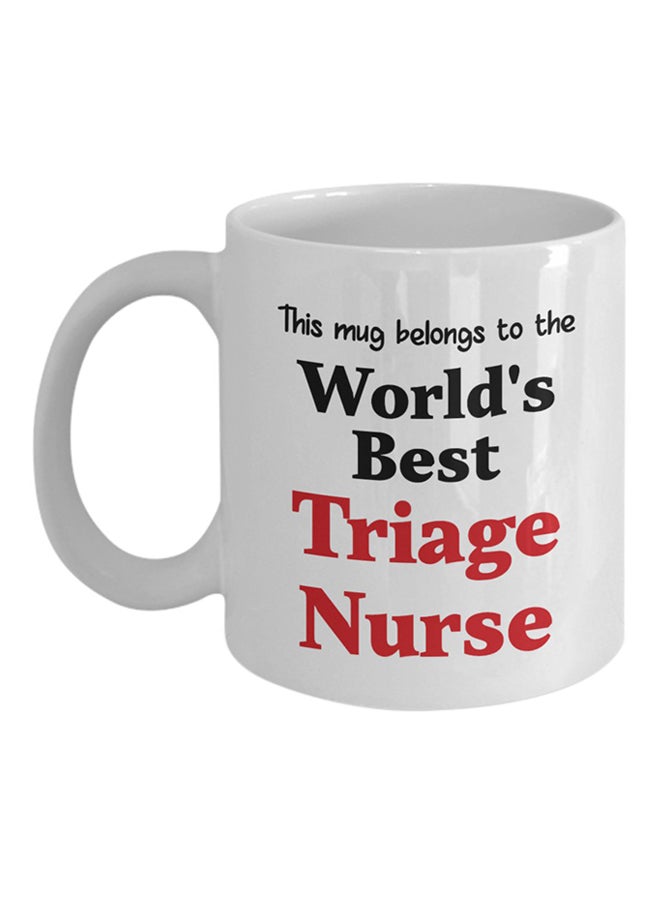 ITALCO World's Best Triage Nurse Printed Coffee Mug White 