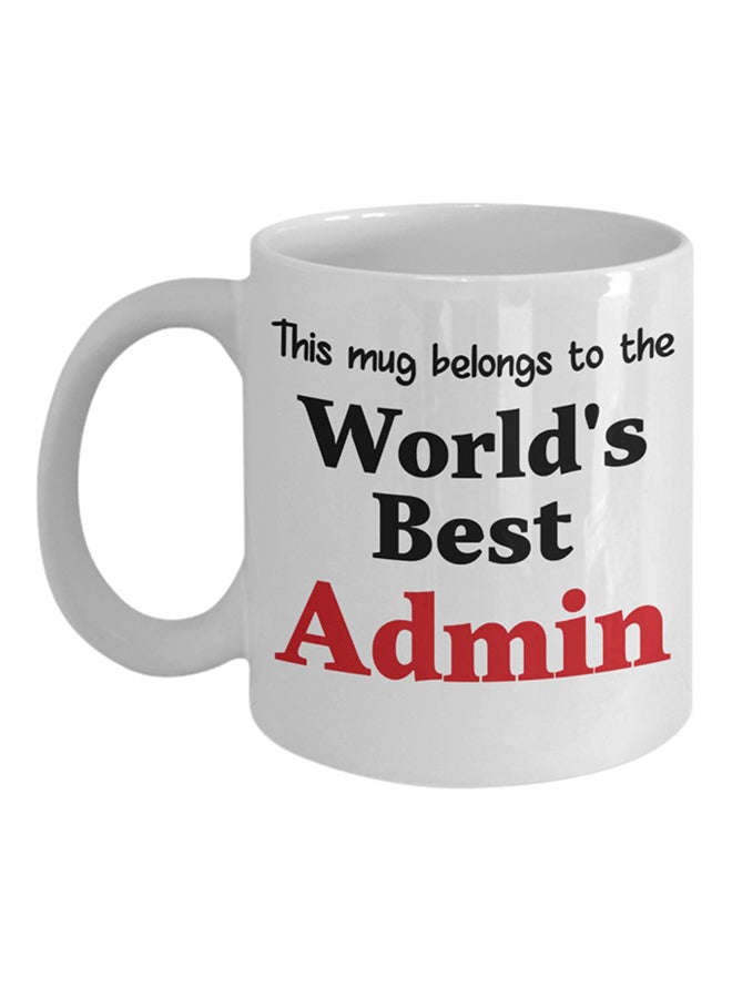 ITALCO World's Best Admin Printed Coffee Mug White 