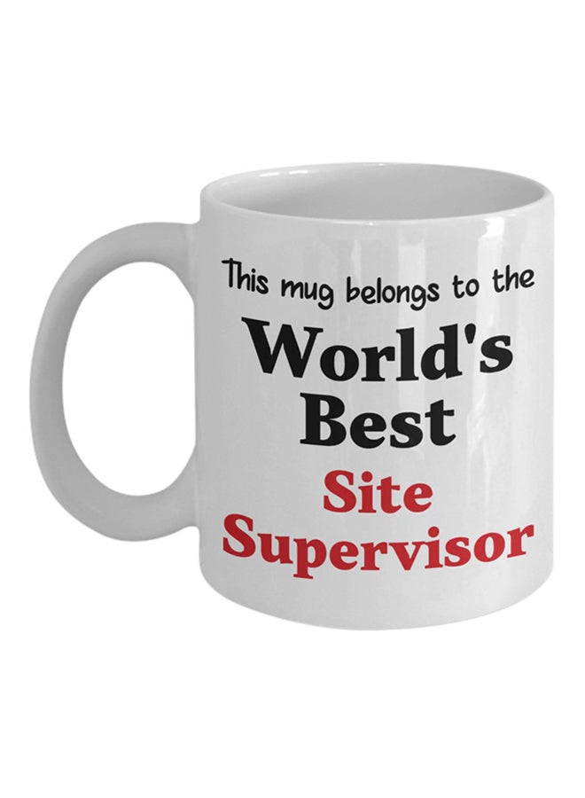 ITALCO World's Best Site Supervisor Printed Coffee Mug White 