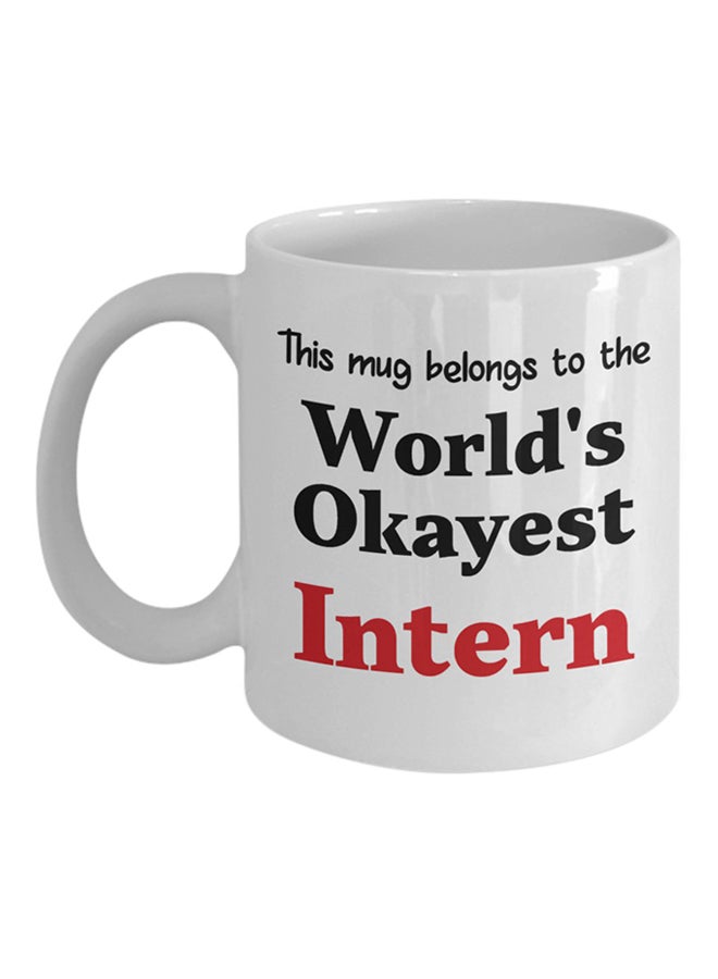 إيتالكو مج قهوة مزين بطبعة عبارة "World's Okayest Intern" أبيض