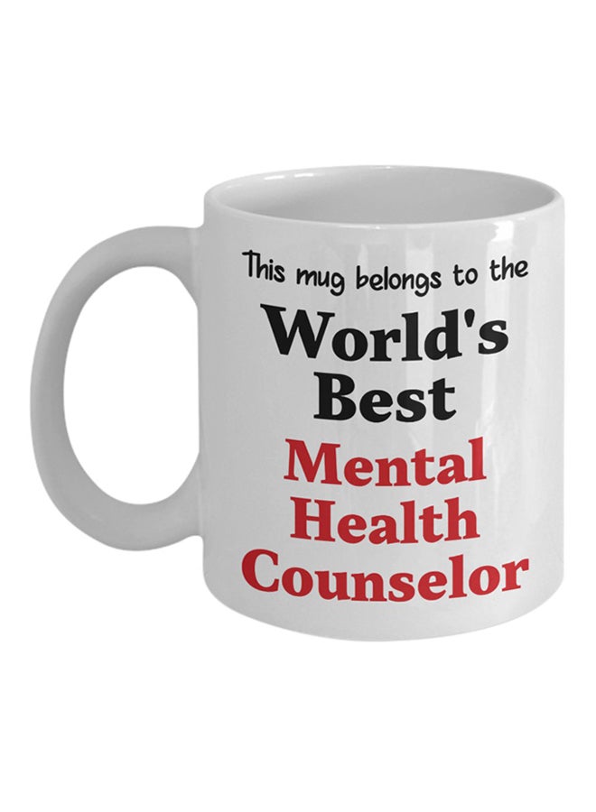 ITALCO World's Best Mental Health Counselor Printed Coffee Mug White