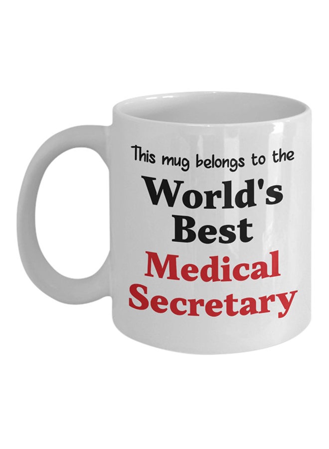 إيتالكو مج قهوة بطبعة عبارة "World's Best Medical Secretary" أبيض