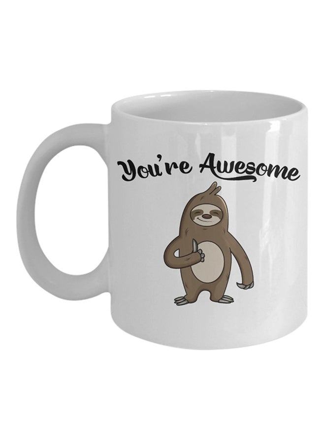 ITALCO Your Awesome Funny Sloth Printed Coffee Cup White 