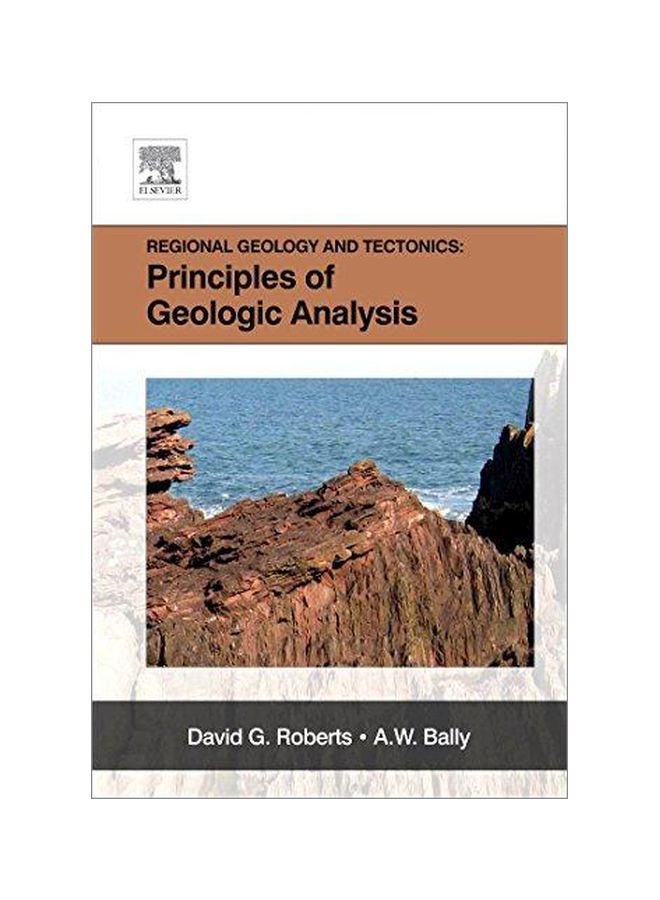 Regional Geology And Tectonics: Principles Of Geologic Analysis Hardcover English - 41008.0 