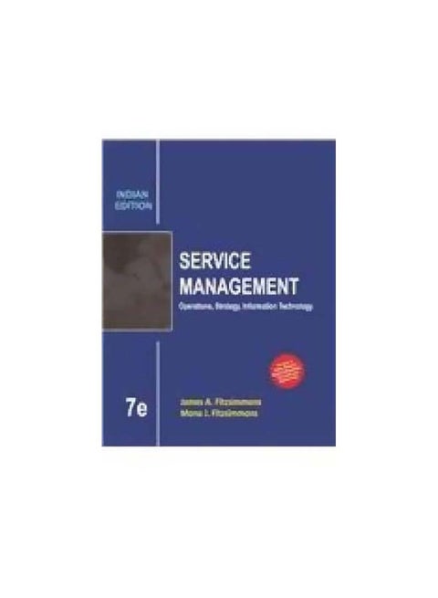 Service Management: Operations Strategy Information Techno Paperback English by Fitzsimmons, M.J.