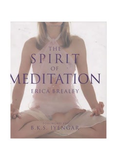 The Spirit Of Meditation Hardcover English by Erica Brealey - 31 August 2004 