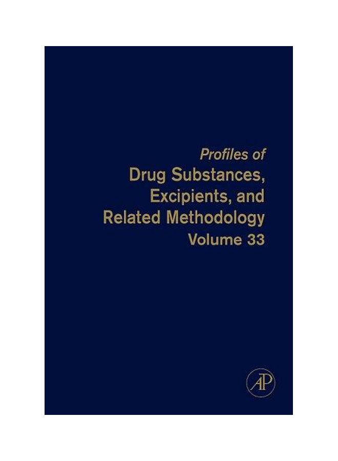 Profiles Of Drug Substances, Excipients And Related Methodology Volume 33 hardcover english - 1 December 2007 