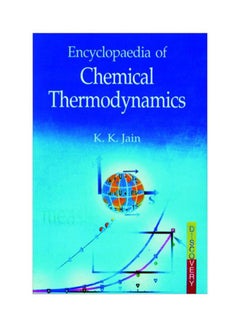 Encyclopaedia Of Chemical Thermodynamics Hardcover English by K.K. Jain - 30 June 1905 