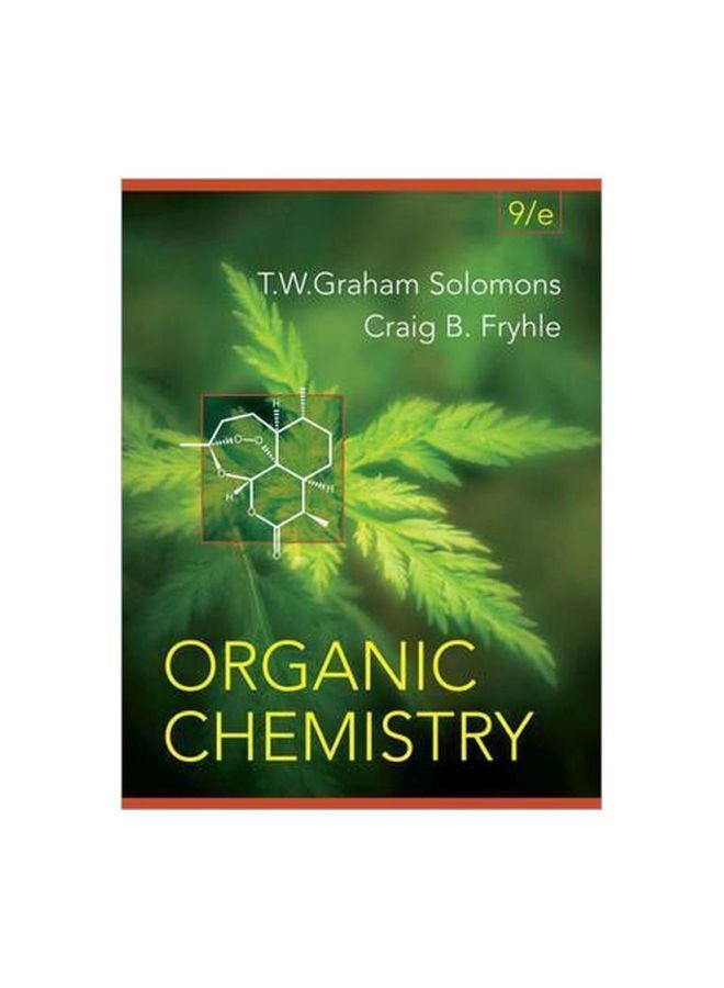 Organic Chemistry English by T. W. Graham Solomons - 23 January 2008
