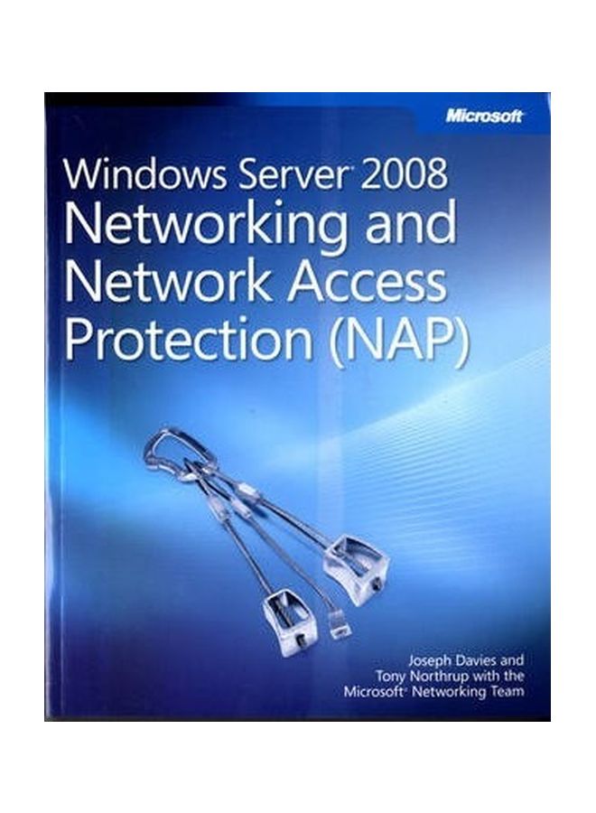 Windows Server 2008 Networking And Network Access Protection (NAP) English by Joseph Davies - 5 March 2008 
