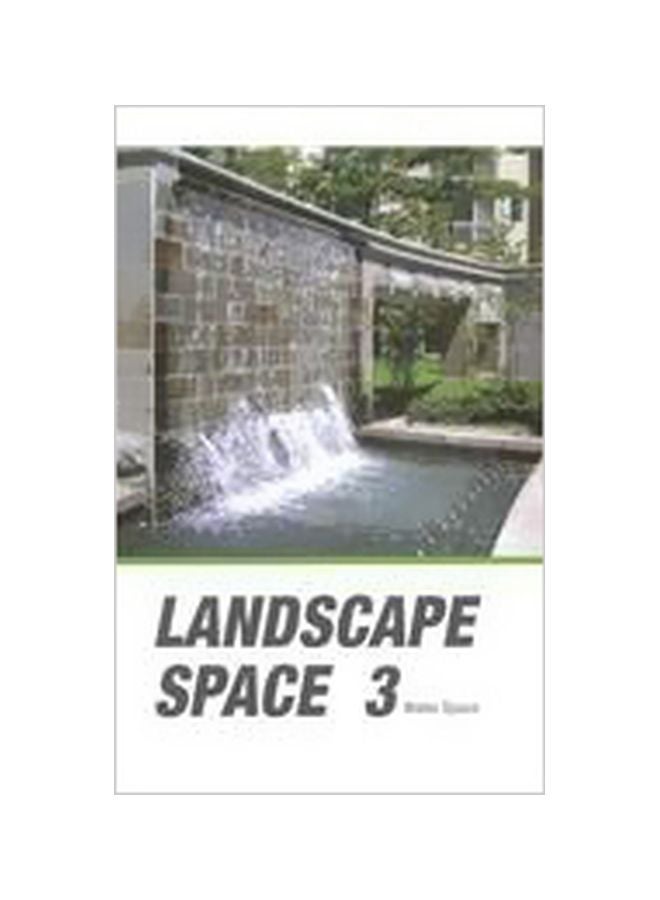Landscape Space 3: Water Space paperback english 