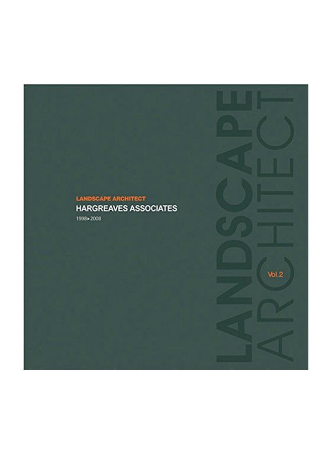 Landscape Architect Hargreaves Associates 1998-2008 By Paperback English by Hargreaves, G. 