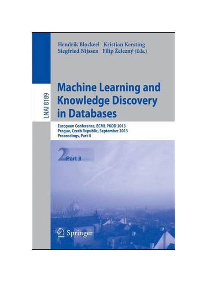 Machine Learning and Knowledge Discovery In Databases Paperback English - 12 September 2013